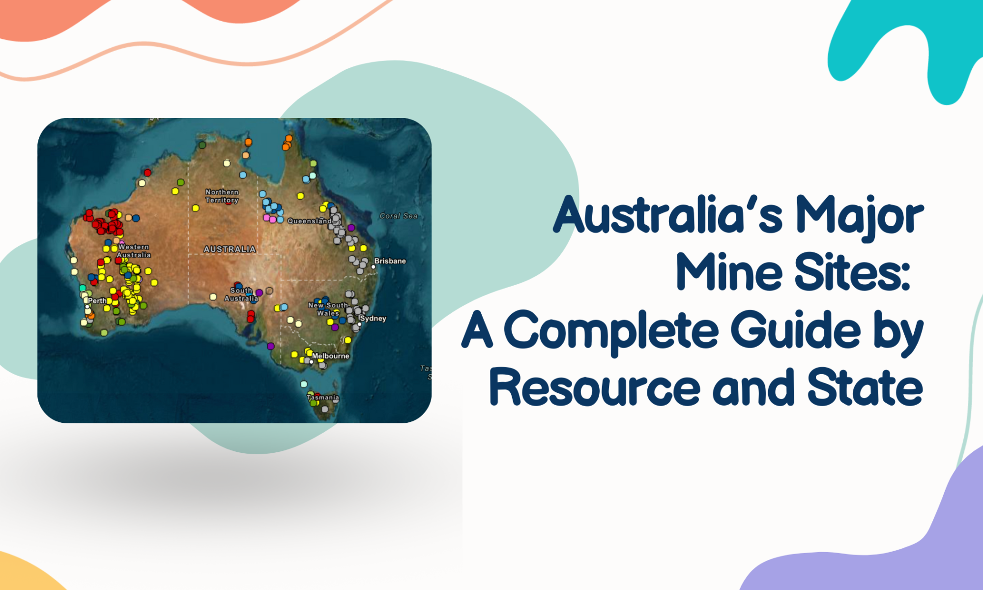 Australia’s Major Mine Sites