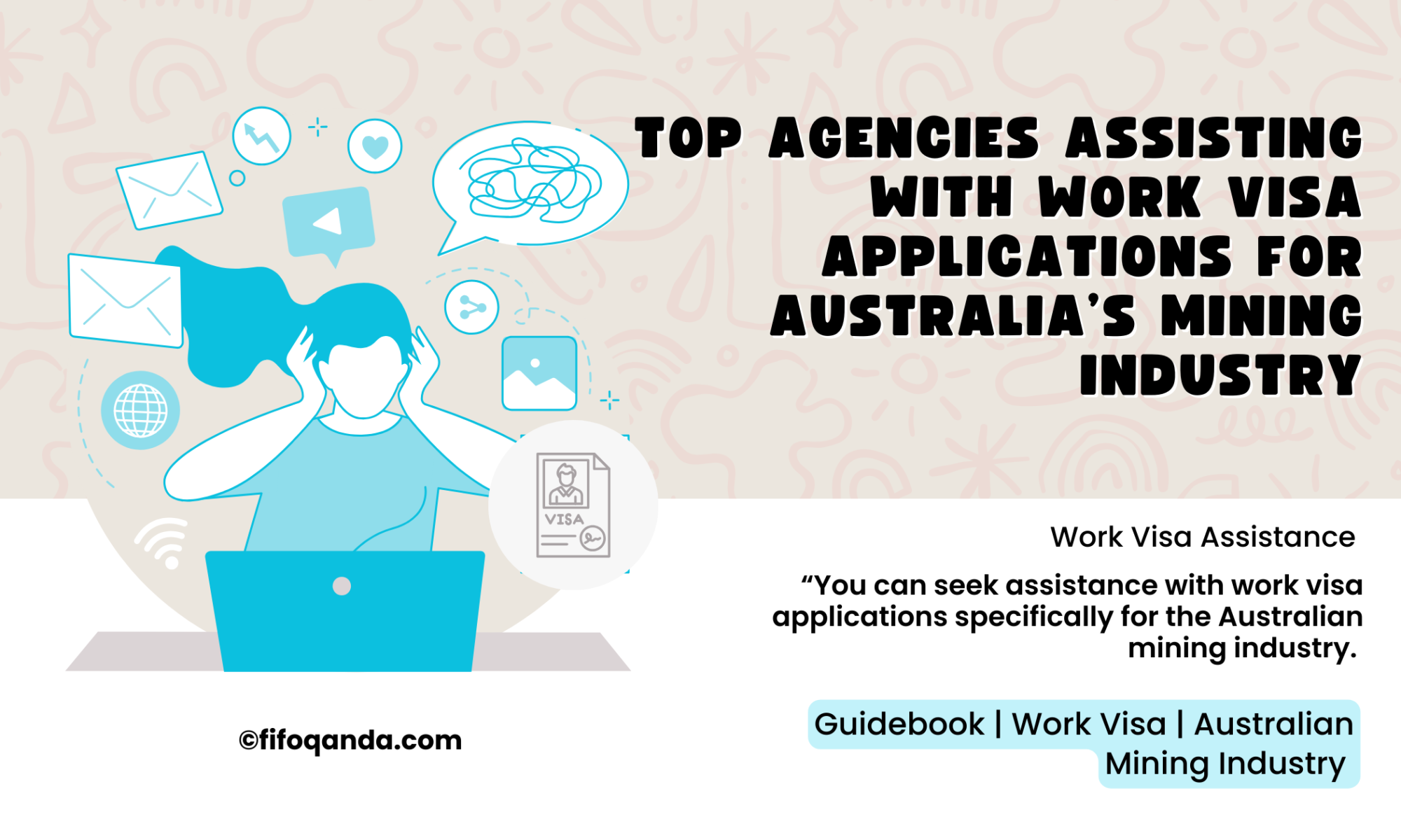 Assistance work visa-Australian Mining Industry